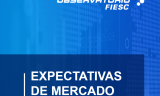 Observatório FIESC publica primeiro relatório de 2021 com as expectativas de mercado